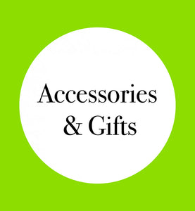 ACCESSORIES & GIFTS