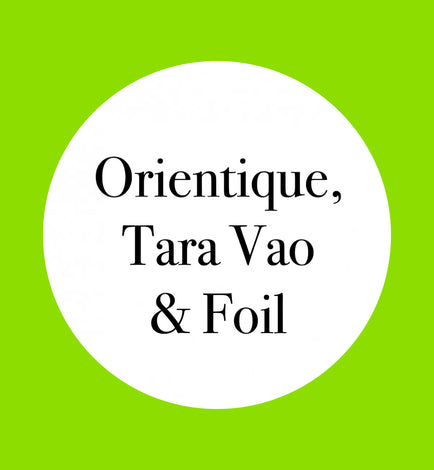 ORIENTIQUE, TARA VAO &amp; FOIL