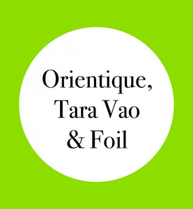 ORIENTIQUE, TARA VAO & FOIL