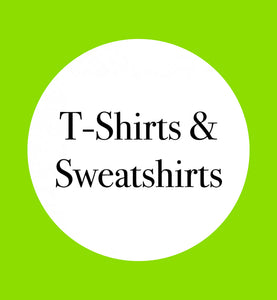 T-SHIRTS & SWEATSHIRTS